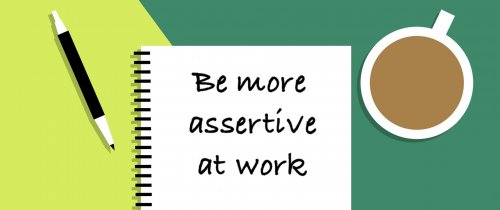 Notebook: Be more assertive at work